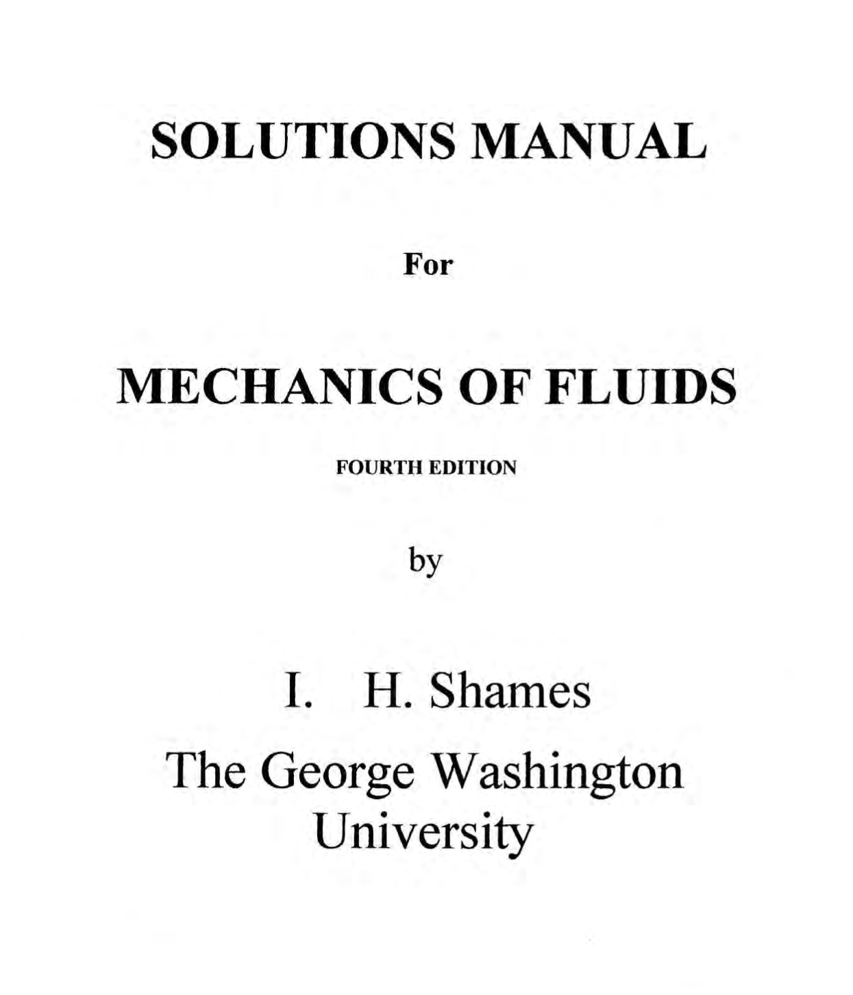 download free solution manual of mechanics of fluids 4th edition written by Irving Shames book in pdf format | gioumeh.com