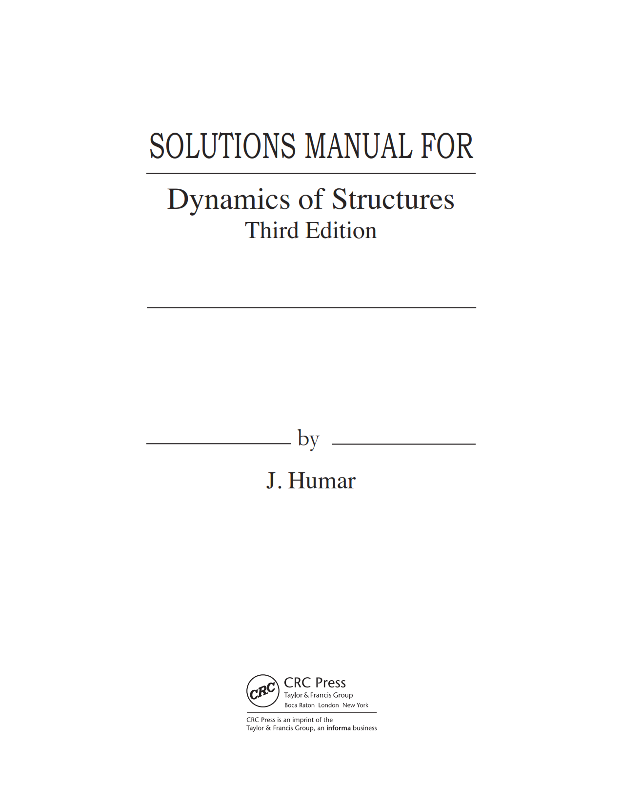 download free Dynamics of Structures 3rd edition written by Humar Solution Manual eBook in pdf format pdf | gioumeh