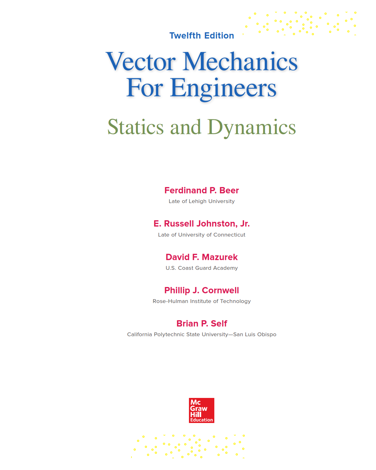 download free Vector Mechanics for Engineers Statics and Dynamics written by Beer Johnston 12th edition eBook in pdf format