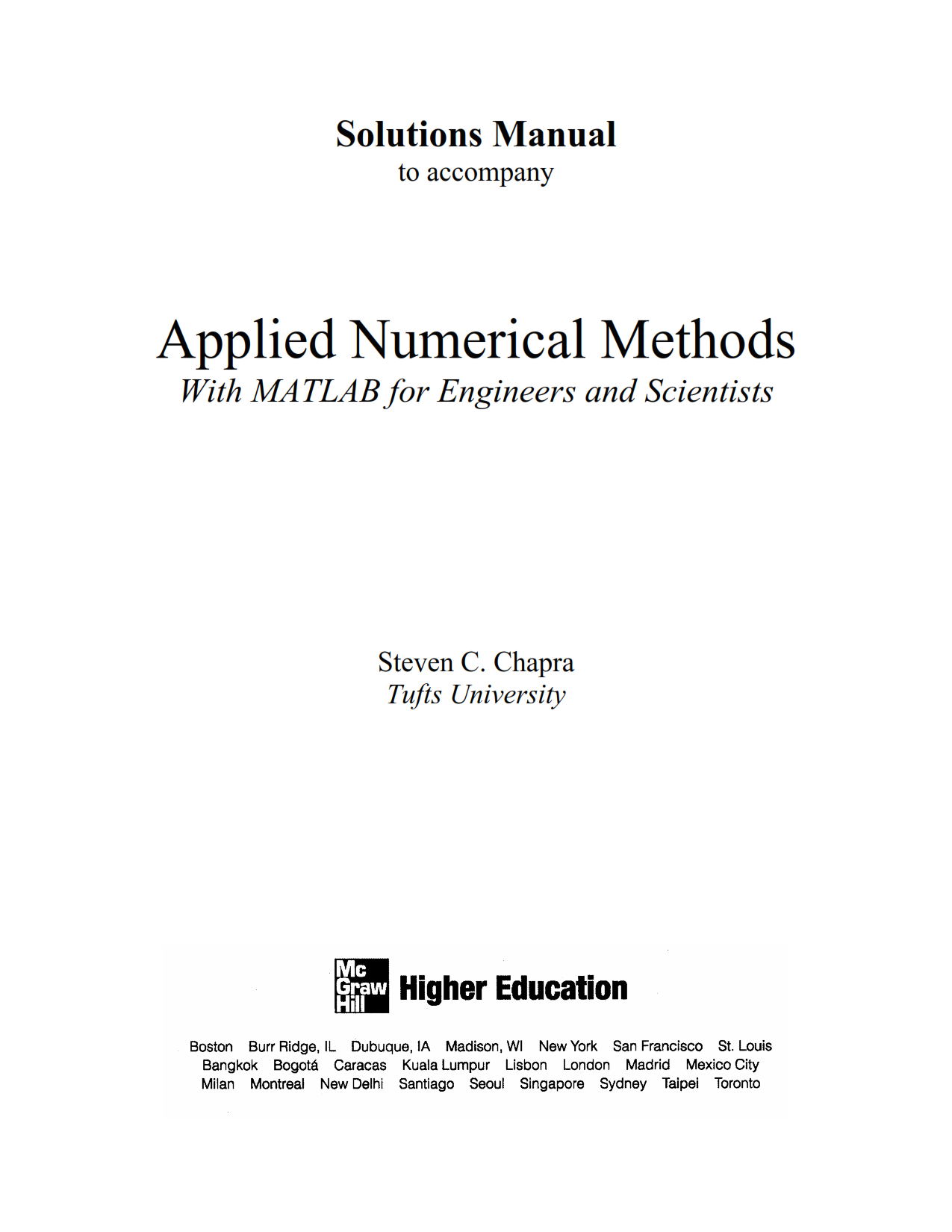 Download free Applied Numerical Methods With MATLAB for Engineers & Scientists 3rd edition Solution Manual By Steven Chapra eBook pdf 👍