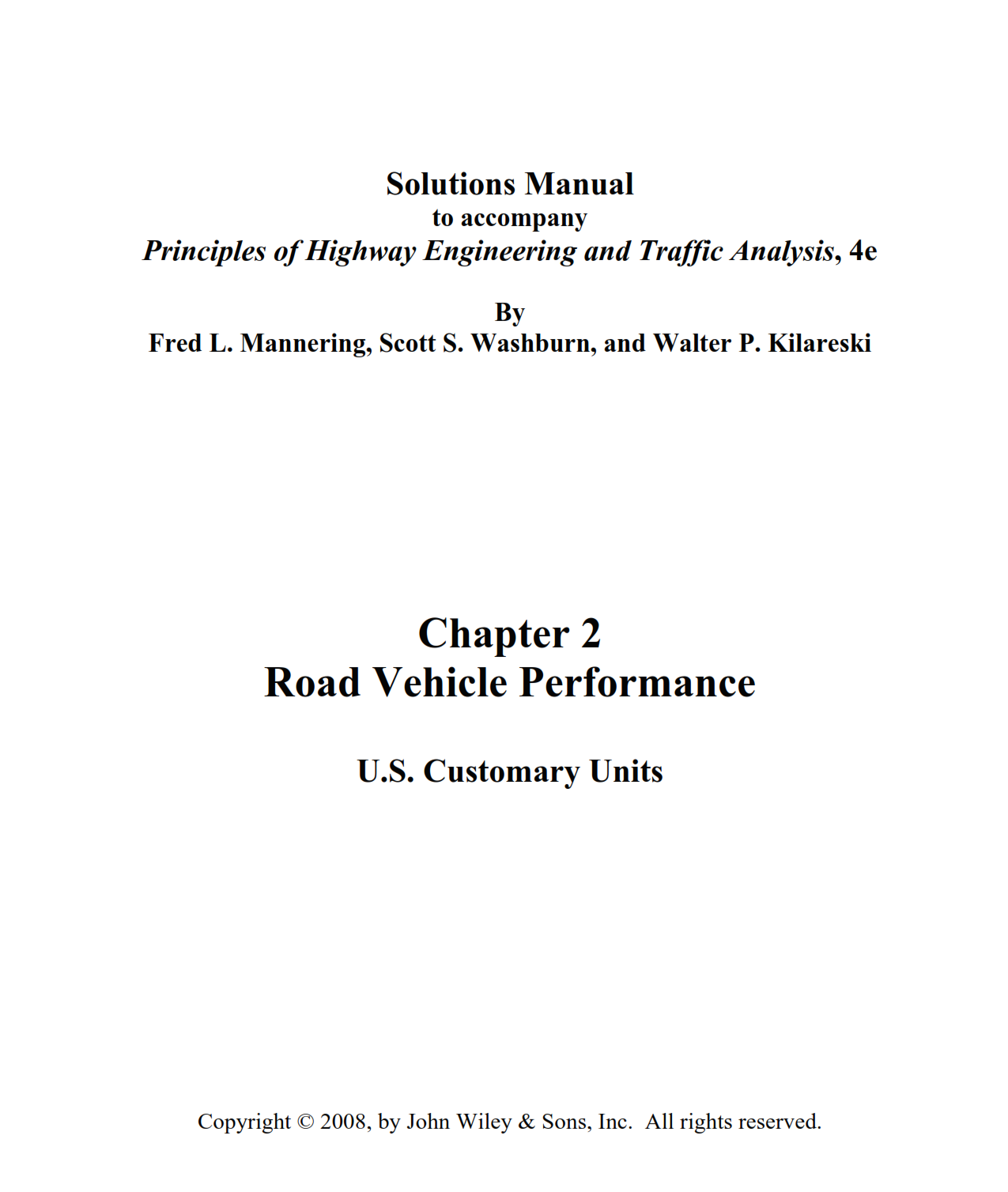 download free principles of highway engineering and traffic analysis 4th edition solutions manual & answers written by Mannering eBook pdf Fred L. Mannering , Scott S. Washburn , Walter P. Kilareski