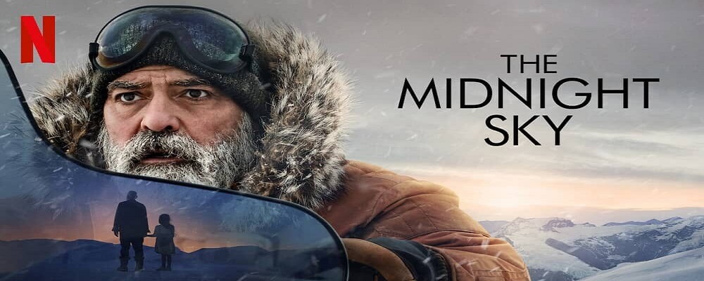 فیلم آسمان نیمه شب - The Midnight Sky 2020