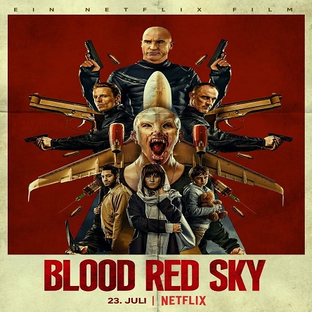 فیلم آسمان سرخ خونین - Blood Red Sky 2021