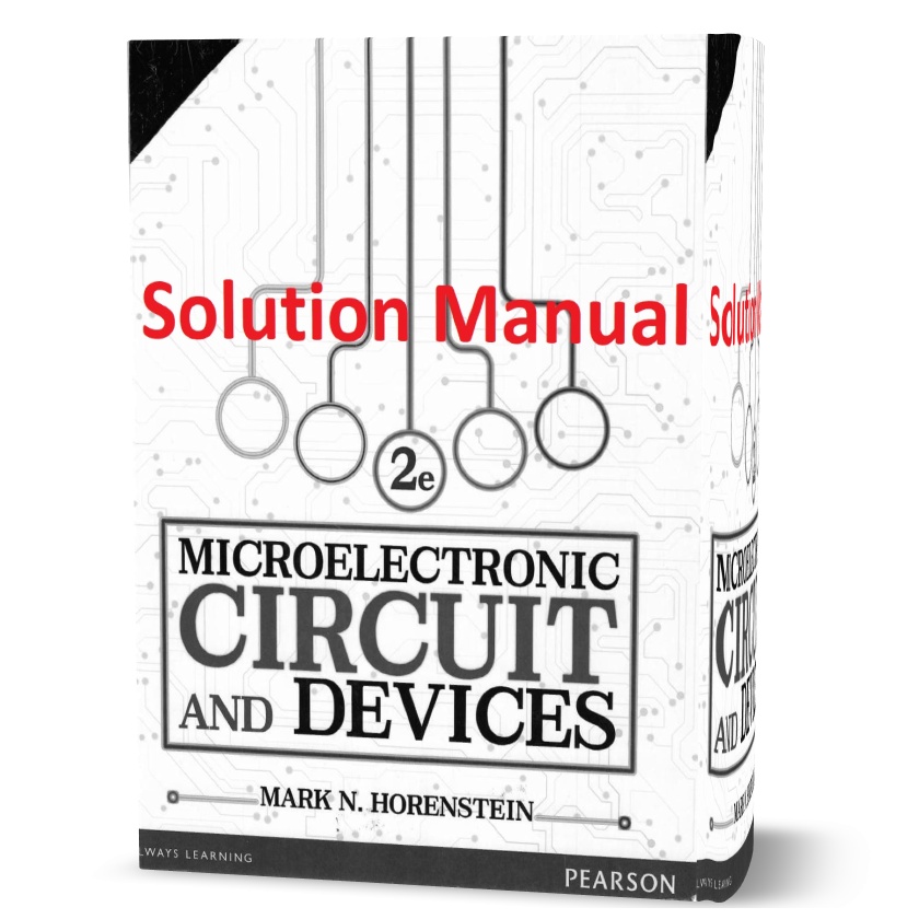 Microelectronic Circuits and Devices 2nd edition written by Horenstein Solutions Manual eBook in pdf format | solution