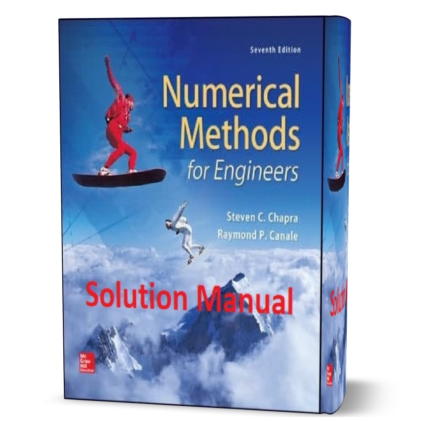 numerical methods for engineers 6th and 7th edition solution manual by Steven Chapra eBook in pdf format | chapter solutions